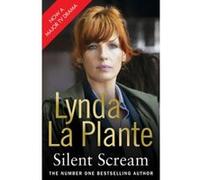 Silent Scream La Plante, Lynda (Auteur)