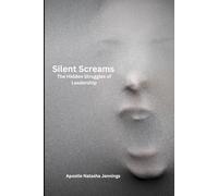 Silent Screams: The Hidden Struggles of Leadership