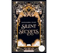 Silent secrets - Mondia Tome 1
