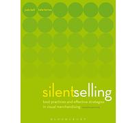 Silent Selling: Best Practices and Effective Strategies in Visual Merchandising
