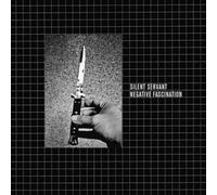 Silent Servant - Negative Fascination [New Vinyl LP] Expanded Version