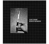 Silent Servant - Negative Fascination [Vinyl Lp] Expanded Version