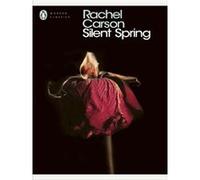 Rachel Carson – Silent Spring