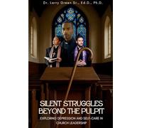 Silent Struggles Beyond the Pulpit Exploring Depression and Self-Care in Church Leadership