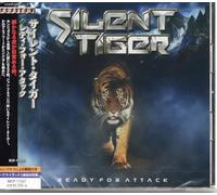Silent Tiger - Ready for Attack (INCL. Japanese Bonus Material) [Import]
