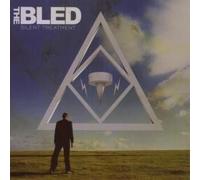 Bled, the - Silent Treatment [Import]