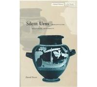 Silent Urns, Cultural Memory in the Present Series David S. Ferris (Auteur)