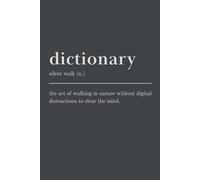 Silent Walk Journal: Dictionary Aesthetic: Definition Themed Mindfulness Tracker for Analog Escapes
