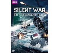 Silent War: Battles Beneath The Sea