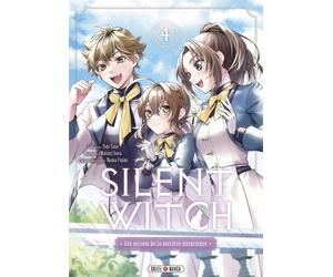 Silent Witch - Les Secrets De La Sorcière Silencieuse - Tome 4