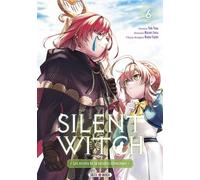 Silent Witch T06 - Les Secrets de la sorcière silencieuse - Matsuri Isora - Soleil - broché - Manga