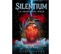 Silentium: La Abadía del Hielo: Fantasía Oscura y Enemies to Lovers