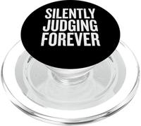 Silently Judging Forever Design Typographique PopSockets PopGrip pour MagSafe