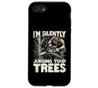 Silently Judging Your Trees Funny Arborist Gift for Men Coque pour iPhone SE (2020) / 7/8