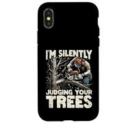 Silently Judging Your Trees Funny Arborist Gift for Men Coque pour iPhone X/XS