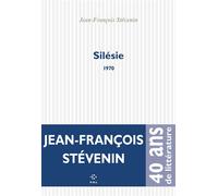 Silésie 1970 - Jean-François Stévenin - P.o.l. - broché - Roman