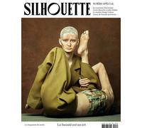 Silhouette HS N°3 : Ultra Beauté - Printemps 2024 - Collectif - Silhouette - broché - Revue