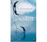Jean-Claude Mourlevat – Silhouette – Roman adolescent dès 13 ans – Poche