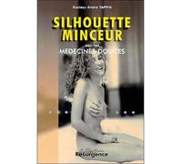 Silhouette minceur par médecines douces - André Taffin - Marco Pietteur - broché - Livre