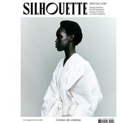 Silhouette N°11 : Spécial Luxe & Cinéma - Hiver 2024/2025 - Silhouette - Silhouette - broché - Revue