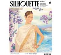 Silhouette n°6 : Un été en Grèce - Ete 2023 - Collectif - Silhouette - broché - Revue