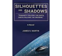 Silhouettes And Shadows