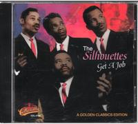 Silhouettes - Get a Job