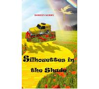 Silhouettes In The Shade