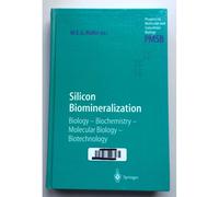 Silicon Biomineralization
