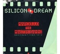 Silicon Dream - Marcello The Mastroianni - Blow Up - INT 110.726
