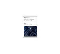 Silicon Solar Cell Metallization And Module Technology