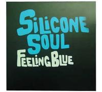 Silicone Soul - Feeling Blue/Part a [Import]
