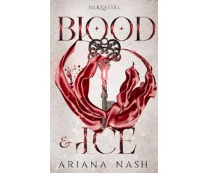 Silk and Steel #3: Blood & Ice