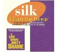 Silk - I Can Go Deep (6 Remix-USA Gros Boitier)