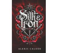 Silk & Iron