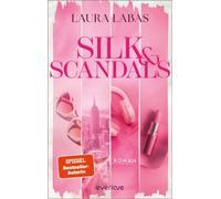 Silk & Scandals Roman | Second Chance-Romance an der Upper East Side - Laura Labas - Piper ebooks - ebook (ePub) - Livre