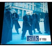 Silk - Silk - If You/ [Vinyl Maxi-Single]