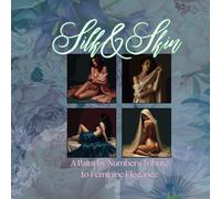Silk & Skin: A Paint by Numbers Tribute to Feminine Elegance: A Sensual Paint by Numbers Collection Featuring Draped Nude Women in Soft Fabrics and Elegant Poses