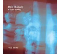 Silke Eberhard - Wild Knots