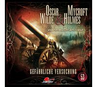 Silke Walter – Oscar Wilde & Mycroft Holmes – Épisode 53: Gefährliche Versuchung – CD – Import