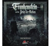 Frankenstein und der Zirkel der Sieben - Frankenstein 13-Necropolis [Import]