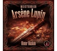 Meisterdieb Arsène Lupin - Lupin 04: Hinter Masken [Import]