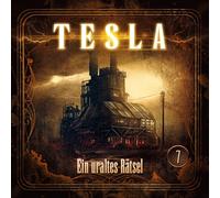 Silke Walter – Tesla 7: Ein Uraltes Rätsel – CD audio