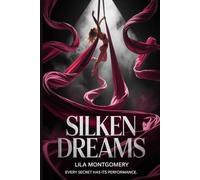 Silken Dreams: A Heartfelt Small-Town Contemporary Romance