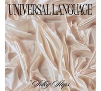 Silky Steps - Universal Language