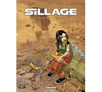 Sillage - Intégrale T04 à Intégrale Tome 4 à Tome 6 - MORVAN-JD+BUCHET-P - Delcourt - cartonné - Bande dessinée