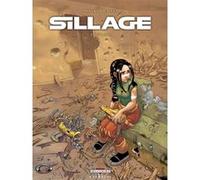 Sillage T05 Jean-David Morvan (Scénario), Philippe Buchet (Dessinateur)