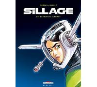 Delcourt sillage tome 10 - retour de flammes