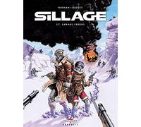 Sillage T17: Grands froids