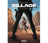 Philippe Buchet – Sillage Tome 24 : Concessions – Cartonné – Delcourt